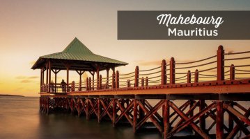 how to visit mahebourg
