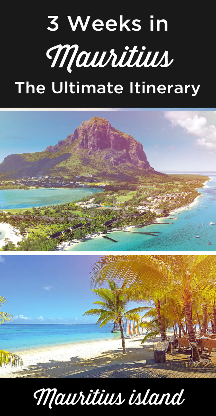 mauritius 3 weeks itinerary
