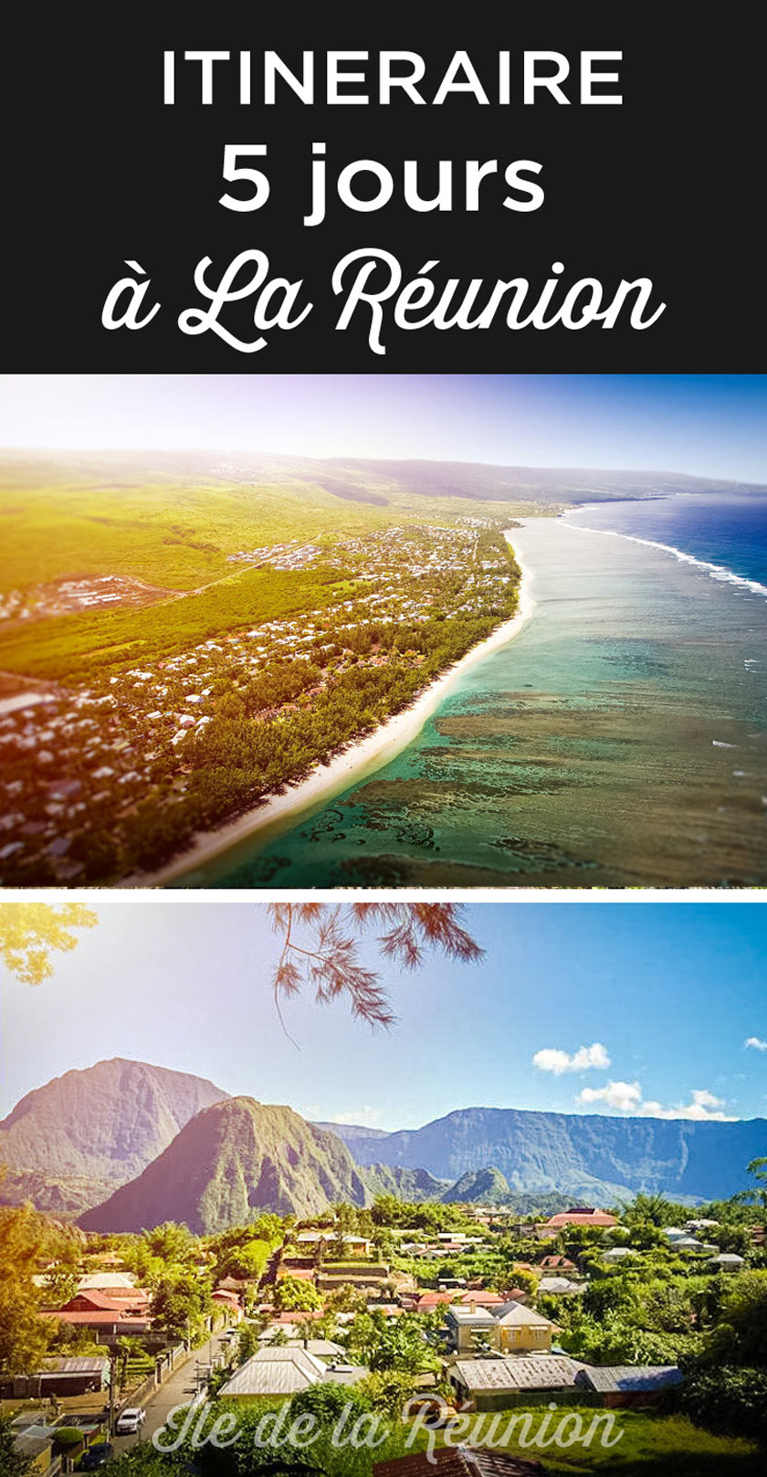 itineraire 5 jours la reunion