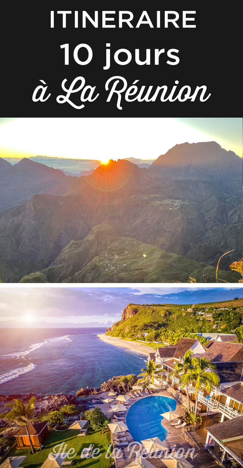itineraire 10 jours la reunion